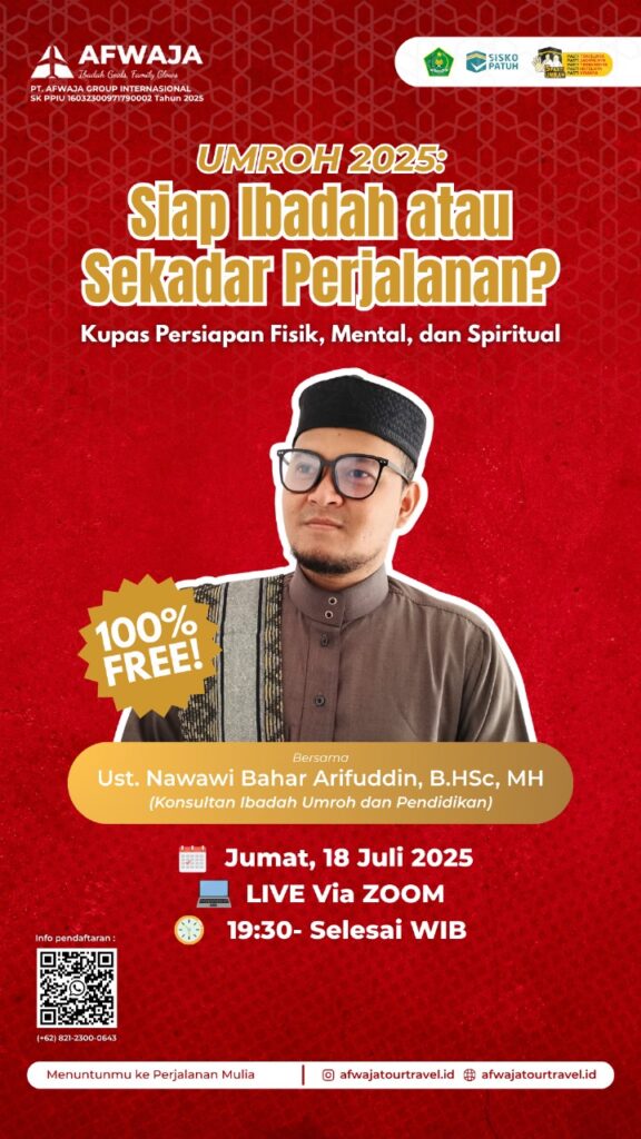 Webinar Umroh 2025: Siap Ibadah atau Sekadar Perjalanan?